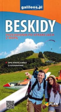 shumee Beskidi. Šlezijski, Živiec in Mali Beskidi. Vodnik po znamenitostih z zemljevidom. Galileos
