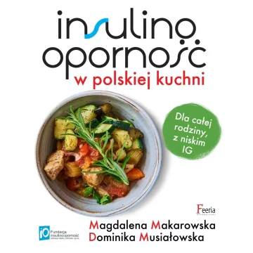 shumee Inzulinska rezistenca v poljski kuhinji