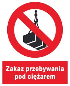 shumee ZZO-41 PVC znak za zdravje in varnost, ki prepoveduje zadrževanje pod bremenom