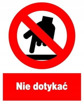 shumee ZZO-20 znak za varnost in zdravje pri delu Ne dotikajte se plošče