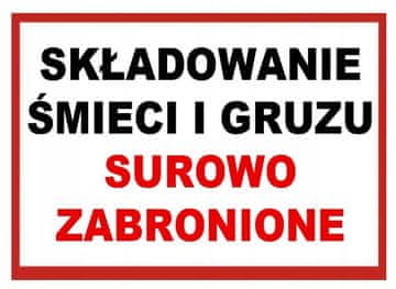 shumee Znak ZI-5 Skladiščenje smeti in ruševin je strogo prepovedano