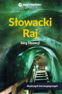 shumee Slovaški raj. Turistični vodnik