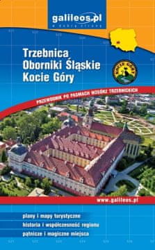 shumee Trzebnica, Oborniki Śląskie, Mačje gore / Trzebniško hribovje. Vodnik. Galilej