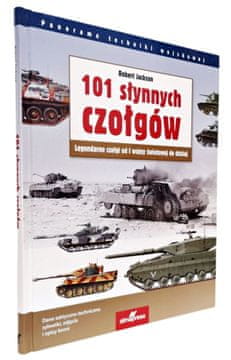 shumee 101 znanih tankov: Legendarni tanki od prve svetovne vojne do danes. Almapress