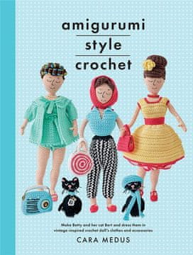Rayher.	 Knjiga Amigurumi Style Crochet