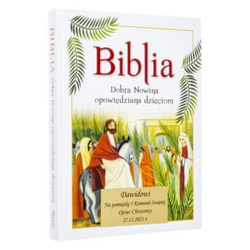 D+N Biblija. Dobra novica, ki je bila otrokom povedana z gravuro.