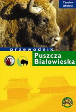 Vodnik po Beloveškem gozdu