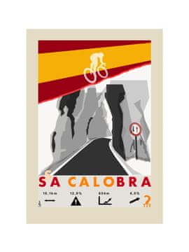 Kolesarski plakat Sa Calobra ZAKAJ TU? 30 cm x 40 cm