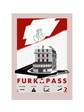 Kolesarski plakat Furkapass ZAKAJ TAM? 30 cm x 40 cm