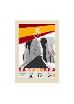 Kolesarski plakat Sa Calobra ZAKAJ TU? 21 cm x 30 cm