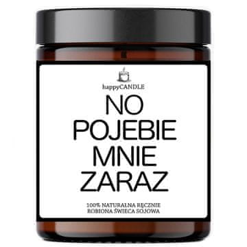 Dišeča sojina sveča "Ne zajebi me kmalu" 180 g smešno darilo