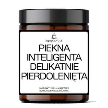 Sojina sveča LEPA, INTELIGENTNA, NEŽNO FUCKANA - odlično darilo
