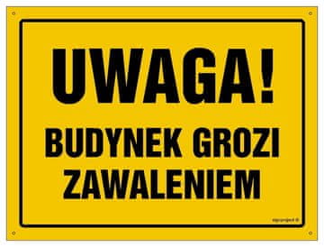 OA038 Opozorilo! Stavba se lahko zruši 350x250