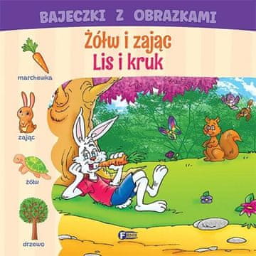 Fenix PRAVLJICE S SLIKAMI ŽELVA IN ZAJEC LISICA IN VRANA PRAVLJICE ZA OTROKE KNJIGA