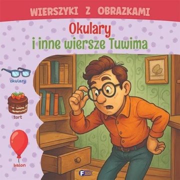 Fenix PESMI S SLIKAMI, OČALI IN DRUGE PESMI TUWIMA ZA OTROKE, KNJIGA