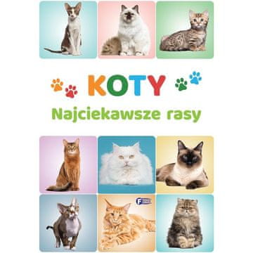 Fenix MAČKE NAJZANIMIVEJŠE PASME ALBUM MAČK Z VSEGA SVETA KNJIGA ZANIMIVOSTI