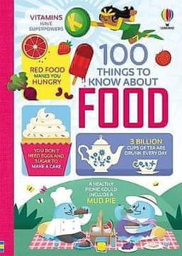 Usborne 100 stvari, ki jih morate vedeti o hrani