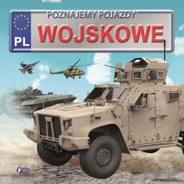 Fenix UČENJE O VOJAŠKIH VOZILIH, OTROŠKA KNJIGA O TANKIH, TRDA VEZAVA