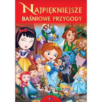Fenix NAJLEPŠE PRAVLJIČNE PUSTOLOVŠČINE ZBIRKA KNJIG OTROŠKIH PRAVLJIC IN PRAVLJIC