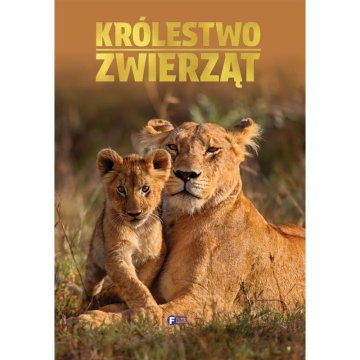 Fenix ŽIVALSKO KRALJESTVO VELIKI ALBUM ZA OTROKE DARILNA KNJIGA TRDA VEZAVA