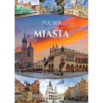 Fenix POLJSKA MESTA ALBUM ATLAS O POLJSKI KNJIGA DARILNA TRDA VEZAVA