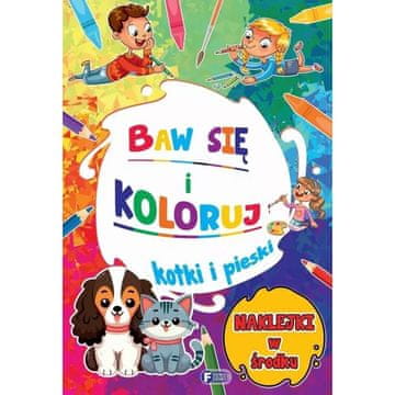Fenix ZABAVAJTE SE IN BARVAJTE POBARVANKE MAČK IN PSA + 24 NALEPK