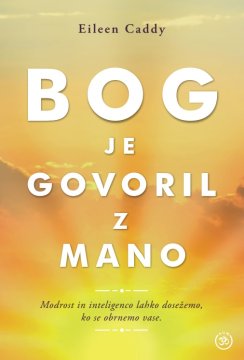 ZALOŽBA AUM Knjiga Bog je govoril z mano