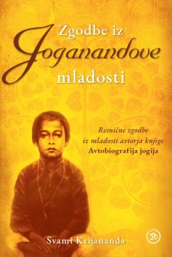 ZALOŽBA AUM Knjiga zgodbe iz Joganandove mladosti
