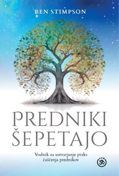 ZALOŽBA AUM Knjiga Predniki šepetajo - prakse čaščenje prednikov