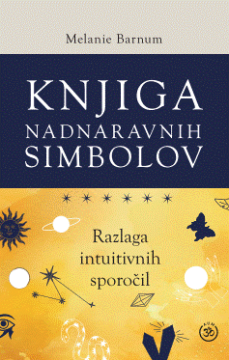 ZALOŽBA AUM Knjiga nadnaravnih simbolov - razlaga intuitivnih sporočil