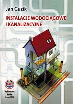 Vodovodne in kanalizacijske inštalacije. Vodnik.