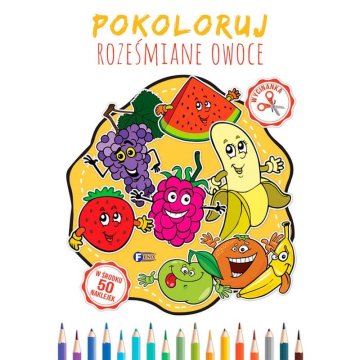 Fenix PABLJANI SMEJAJOČE SE SADJE POBARVANKA POSLIKANKA ZA OTROKE