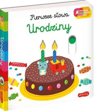 Akademija Wise Child - Rojstni dan. Prve besede.
