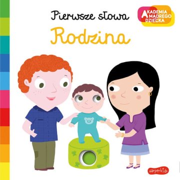 Akademija Wise Child - Družina. Prve besede.