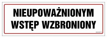 NC001 Prepovedan nepooblaščen vstop - nalepka