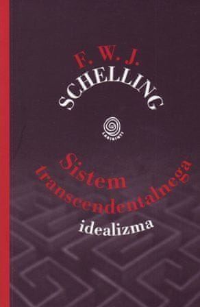 F. W. J. Schelling: Sistem transcendent