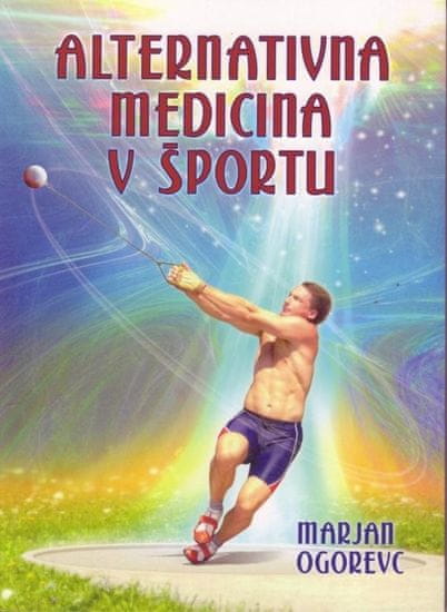 Marjan Ogorevc, Alternativna medicina v športu, mehka