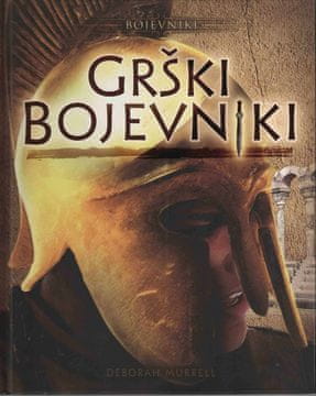 Deborah Murrell: Bojevniki – Grški bojevniki, trda