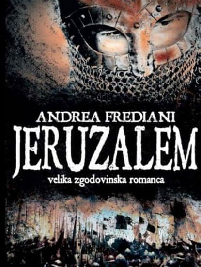 Andrea Frediani: Jeruzalem, trda