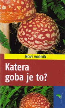 Andreas Gminder, Tanja Böhning: Katera goba je to?, mehka