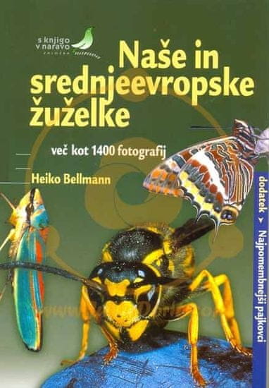 Heiko Bellmann: Naše in srednjeevropske žuželke, mehka