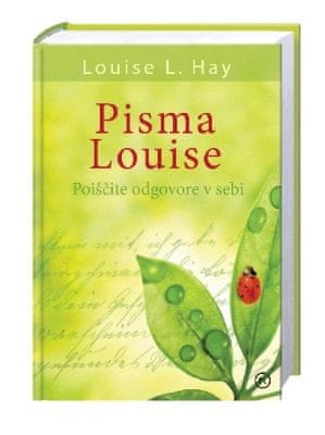 Pisma Louise, Louise L. Hay (2012)