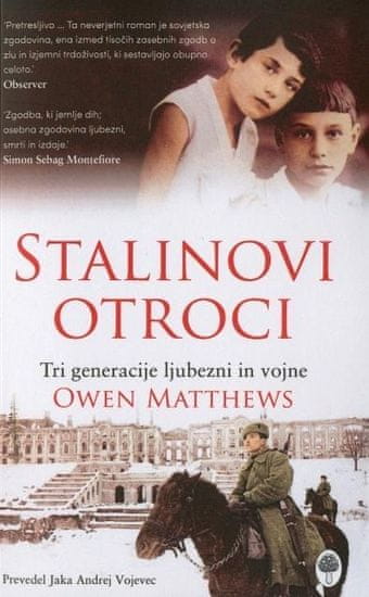 Stalinovi otroci, Owen Matthews (2013)