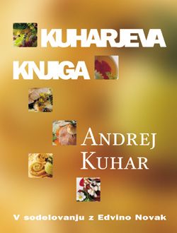 Andrej Kuhar: Kuharjeva knjiga, trda