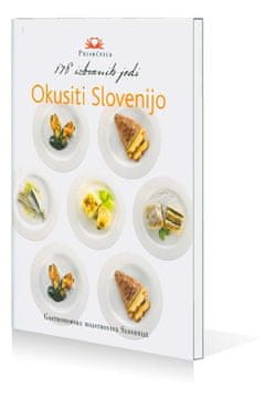 176 izbranih jedi: Okusiti Slovenijo, Janez Bogataj (broširana vezava, 2008)