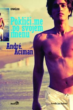 André Aciman: Pokliči me po svojem imenu,mehka