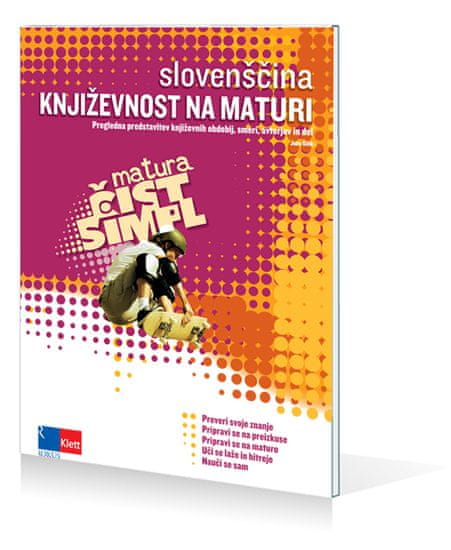 Čist simpl - Slovenščina: Književnost na maturi, Jure Šink (broširana, 2009)