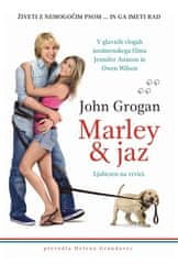 Marley & jaz Avtor: John Grogan (mehka)