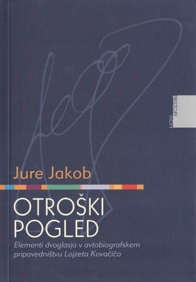 Otroški pogled, Jure Jakob (2010)