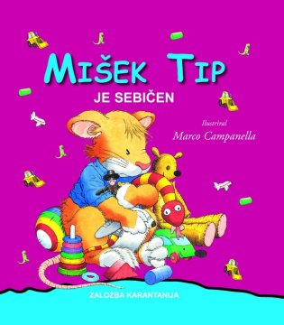 Anna Casalis: Mišek Tip je sebičen